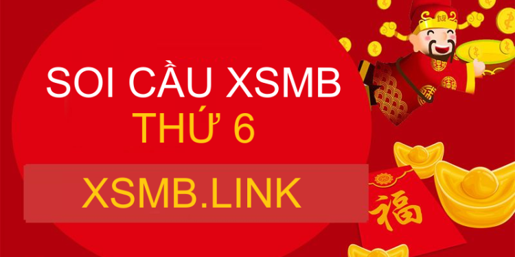 sOI CẦU XSMB THỨ 6